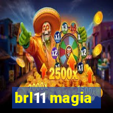 brl11 magia